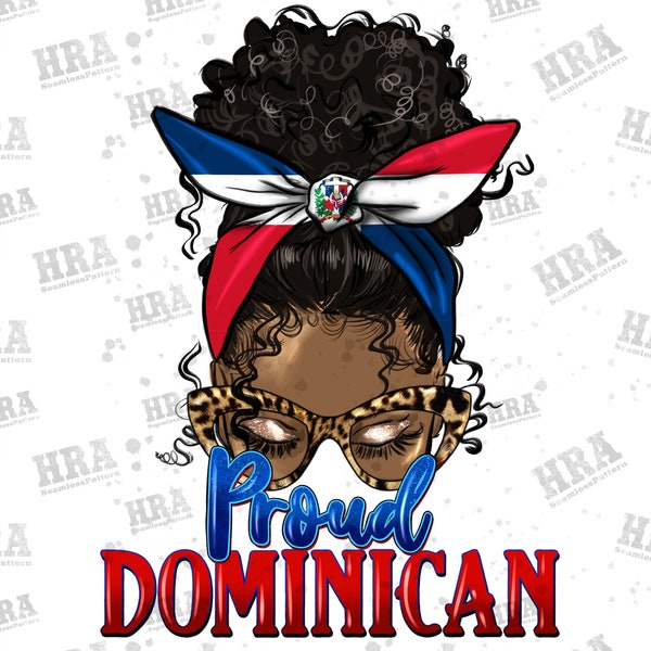 Proud Dominican afro messy bun Latina png sublimation design download, Dominican woman png, afro messy bun png, sublimate designs download