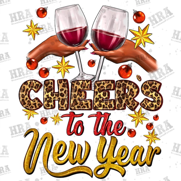 Western Cheers To The New Year Png Sublimation Design, New Year Png, Western Christmas Png, Cheers To The New Year Png, Digital Download