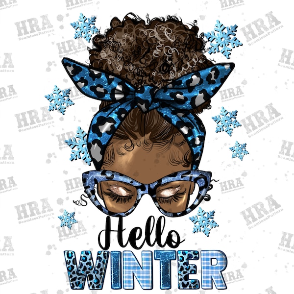 Afro messy bun hello Winter png sublimation design download, Winter png, cozy season png, afro woman png, sublimate designs download