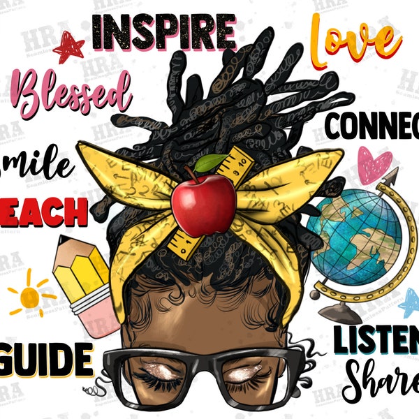 Afro messy bun locs teach inspire love Teacher png sublimation design download, Teacher's Day png, black Teacher png, sublimate download