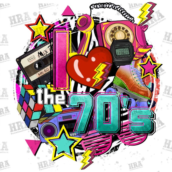 I Love The 70's Png Sublimation Design, Retro Png, Love 70's Png, 70's Party Png, Retro 70's Png, Vintage 1970's Png, Digital Download