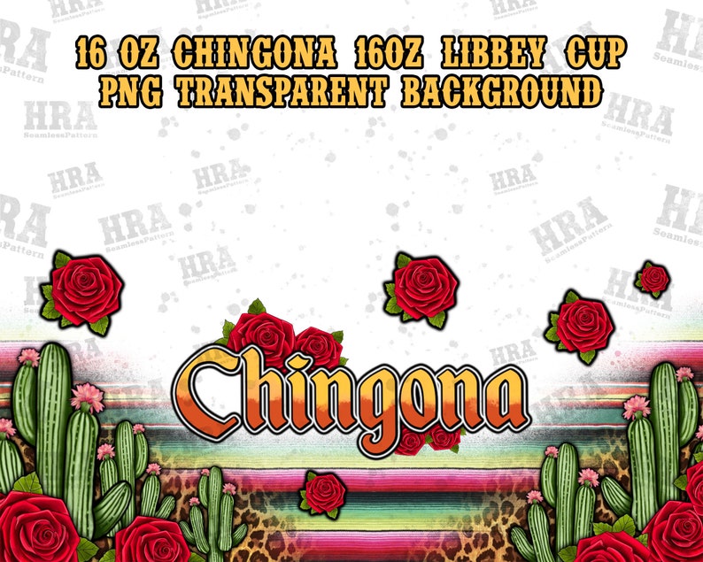 Western Chingona Libbey Cup Png Sublimation Design, 16oz Libbey Cup Png, Roses And Leopard Chingona Glass Can Beer Png, Digital Downloads image 2