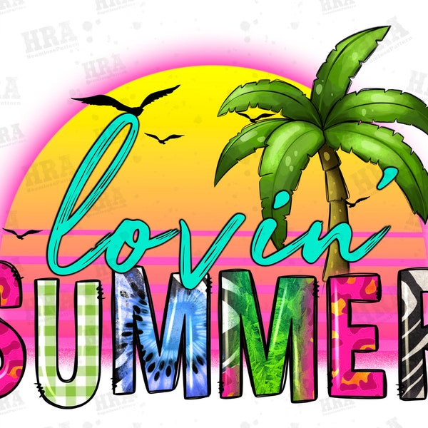 Summer lovin' png sublimation design download, summer vibes png, palm tree png, hello summer png,sublimate designs download