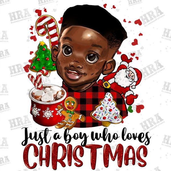 Just A Boy Who Loves Christmas Black Boy Png Sublimation Design, Merry Christmas Png, Black Boy Christmas Png,Black Boy Png,Digital Download