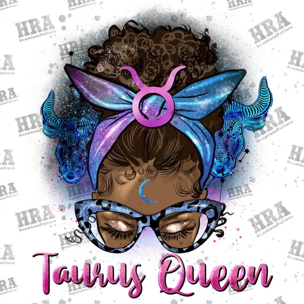 Afro Messy Bun Taurus Queen Png Sublimation Design, Black Woman Taurus Png, Messy Bun Taurus Clipart, Taurus Zodiac Png, Digital Download