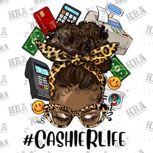 Afro Messy Bun Cashier Life Png Sublimation Design, Black Women Cashier Life Png, Messy Bun Cashier Life Png, Cashier Life Png Download