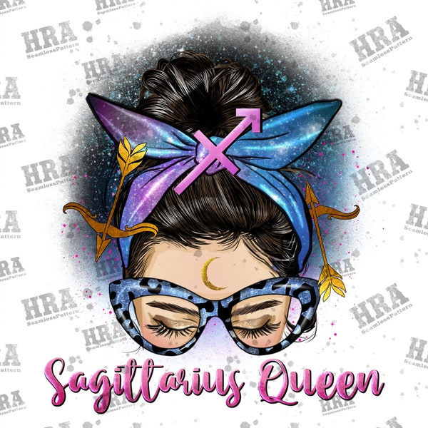 Messy Bun Sagittarius Queen Png Sublimation Design, Messy Bun Sagittarius Queen Png, Messy Bun Png, Sagittarius Zodiac Png, Digital Download