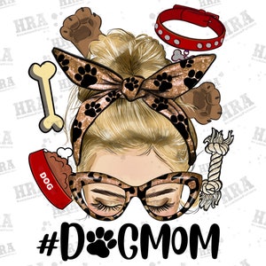 Blonde messy bun dog mom png sublimation design download, dog mom png, love dog png, messy bun mom png, sublimation design download