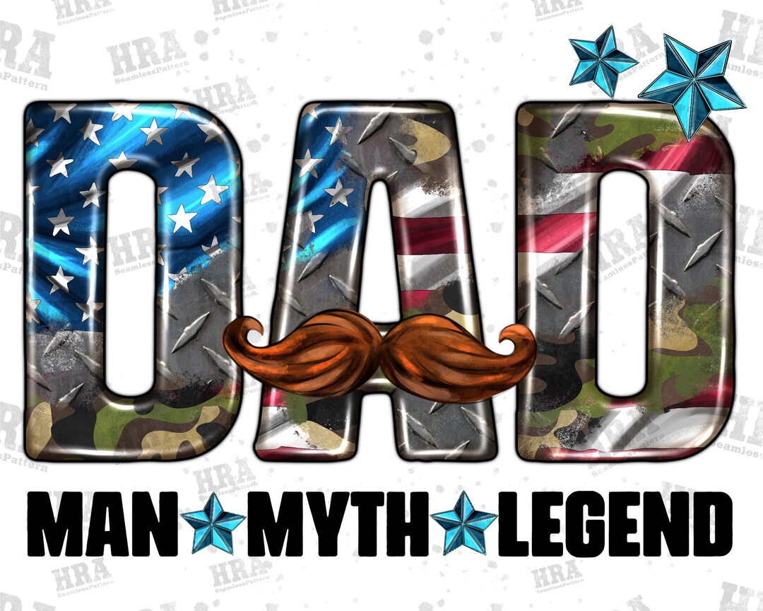American Flag Dad Png Sublimation Design, Dad Man Myth Legend Png ...