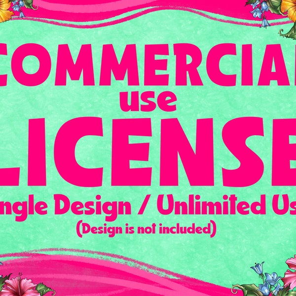 Commercial Use License for Small Businesses and Physical Products / Single Design / Unlimited Use