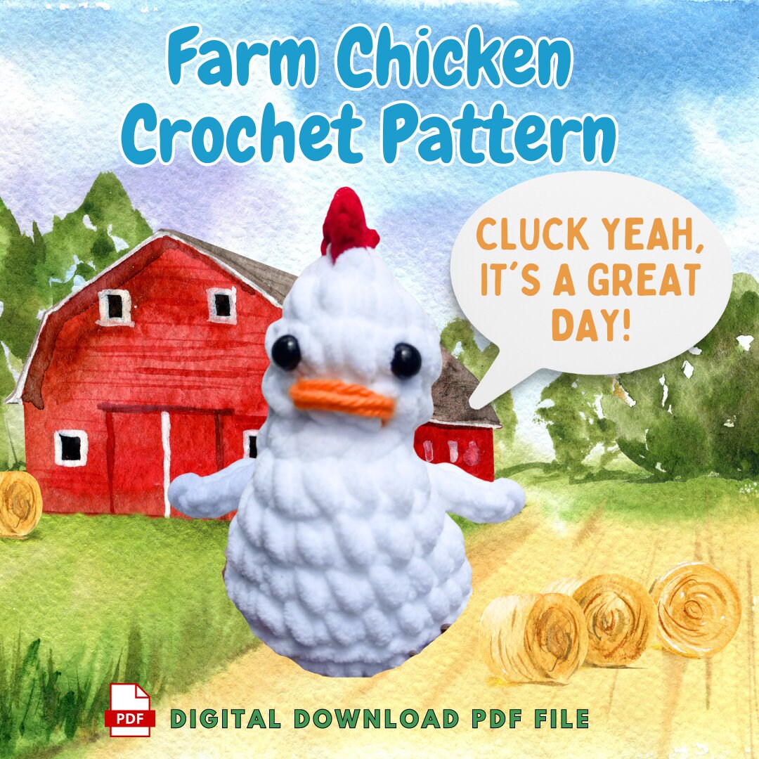 Plush Country Chicken Easy Crochet Pattern, Rooster No Sew Crochet
