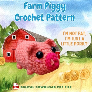 No Sew Little Pig Crochet Pattern, No Sew Piggy Amigurumi Crochet Patterns, Crochet Pattern, Farm Pig Plushie Pattern, Piglet Crochet PDF