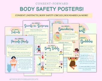 May include: A set of colorful posters with illustrations of children, promoting body safety and consent. The posters cover topics like instincts, private parts, secrets vs. surprises, boundaries, body safety, and bubbles. The posters feature the text "Consent-Forward Body Safety Posters!" and "Consent | Instincts | Body Safety Circles | Boundaries | & More!"