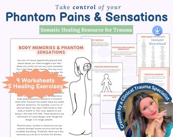 Somatic Memory, trauma in body, phantom pains, somatic healing, trauma worksheets, somatic exercises, PTSD worksheet, trauma therapy, CPTSD