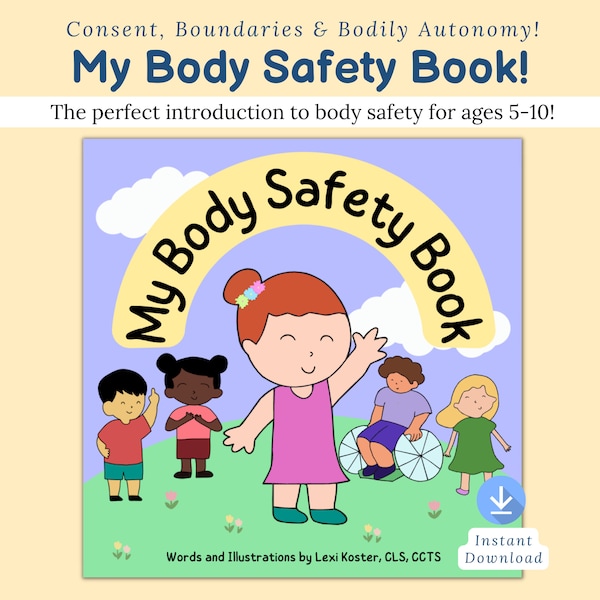 Body Safety Book for Kids, consent, boundaries for kids, social emotional, teacher resources, kindergarten resources, kids safety, pediatric