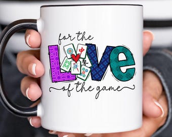 Mahjong Mug for Players For the Love of the Game Cup Mahjong Gift Funny Mahjong Lover Coffee Mug Game Night