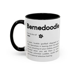 Bernedoodle Mug Funny Dog Mug Bernedoodle Gift Dog Lover Coffee Mug Cute Bernedoodle Cup Dog Breed Mug Two Sided Cup image 2