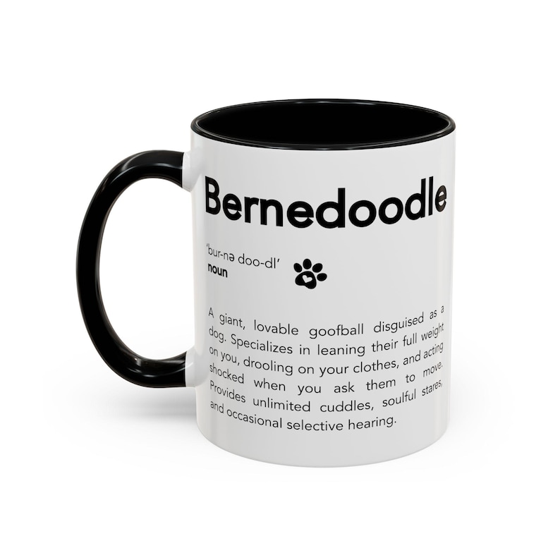 Bernedoodle Mug Funny Dog Mug Bernedoodle Gift Dog Lover Coffee Mug Cute Bernedoodle Cup Dog Breed Mug Two Sided Cup image 2