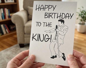 Elvis Birthday Card: 'To The King' Printable (Digital Download)