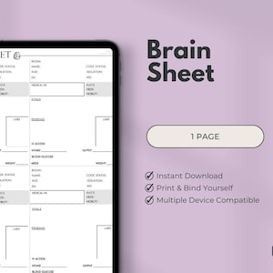 May include: A printable brain sheet with a simple design, ideal for organising patient information. The sheet includes sections for vital signs, labs, medications, and more. It is a one-page document and is compatible with multiple devices.
