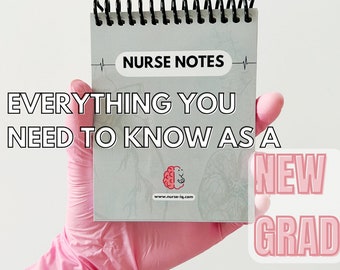 Nurse Notes - Everything You Need To Know As a New Grad Nurse | RN, LPN, LVN