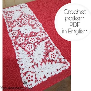 May include: White crochet table runner with a floral design on a red background. Crochet pattern PDF in English.