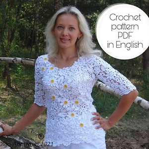 Irish Crochet Blouse Lace Pattern -crochet blouse  pattern - Daisy crochet pattern -detailed tutorial crochet -floral top for ladies pattern