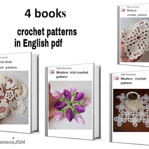 Könnte beinhalten: Vier Häkelmusterbücher im englischen PDF-Format. Die Cover zeigen Bilder von gehäkelten Deckchen und einem Blumenmotiv. Der Titel jedes Buches lautet "Modernes Häkelmuster" oder "Modernes Irisches Häkelmuster".