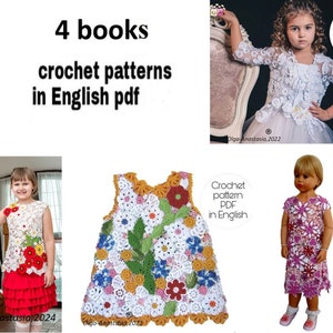 Bundle of 4 crochet e book patterns - Kids bolero and 3 dresses in Irish crochet lace - small wedding girl jacket and dress for floral girl