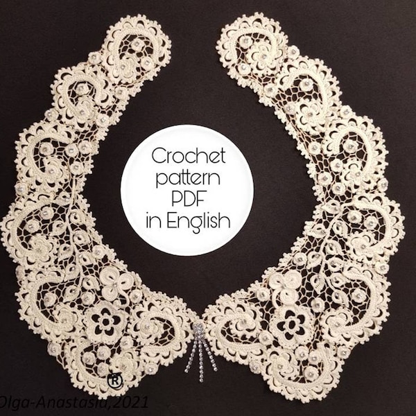 Detachable lace Collar pattern -Irish lace -crochet floral pattern - gift  Mother's Day- tutorial crochet.