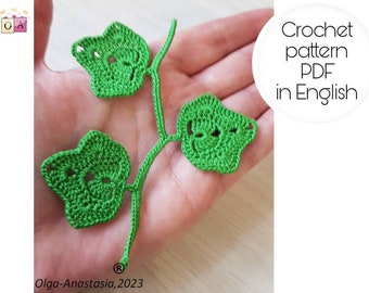 Crochet Ivy branch with leaves  pattern- Irish lace branch -pattern crochet- detailed tutorial crochet -crochet Ivy leaf applique pattern