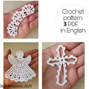 Op de afbeelding: De afbeelding toont witte haakpatronen, waaronder een decoratieve rand, een engel en een kruis. De tekst "Crochet pattern 3 PDF in English" en de naam "Olga-Anastasia,2025" zijn ook zichtbaar.