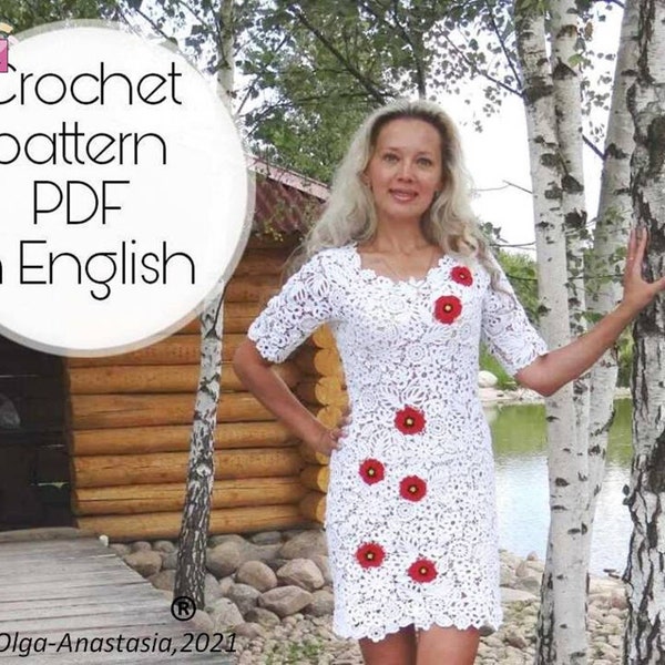 Crochet pattern dress - Irish lace -modern crochet - 3d flower crochet pattern - vintage crochet -crochet tutorials -poppy flower dress lace