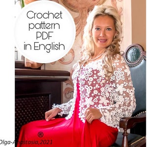 Irish lace jacket - crochet pattern - white bridal jacket with floral print - crochet flowers pattern - crochet tutorials - crochet bolero