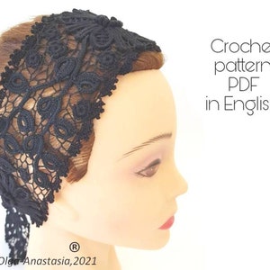 May include: A black crochet headband with a delicate floral pattern. Crochet pattern PDF in English. Olga Anastasia, 2021.