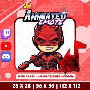 Peut inclure: Émoticône Twitch animée représentant un personnage de super-héros rouge et noir avec un masque rouge et une couronne. Le texte "ANIMATED EMOTE" est au-dessus du personnage. Le texte "READY TO USE! - (STATIC VERSIONS INCLUDED)" est en dessous du personnage. Le texte "28 X 28 | 56 X 56 | 112 X 112" est en bas de l'image.