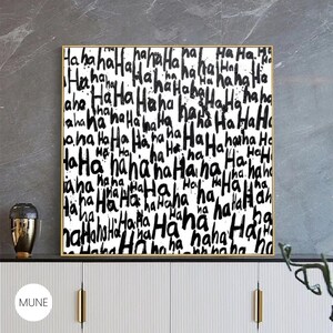 Hahaha Print, Typography Wall Art, Digital Download Funny Poster, Modern Wall Decor, Printable Type Print, Haha Poster, Chic Trendy Print