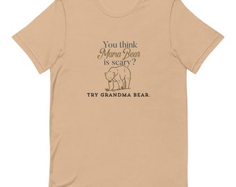 Funny Mothers Day shirt, Mama Bear, Mommy and Me, Mom Life, Grammy Gift, Mothers Day Gift, Mom shirt, Gift for Nana, T-shirt for Grandma
