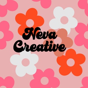 May include: A pink background with a repeating pattern of colorful flowers. The text "Neva Creative" is written in black cursive font.
