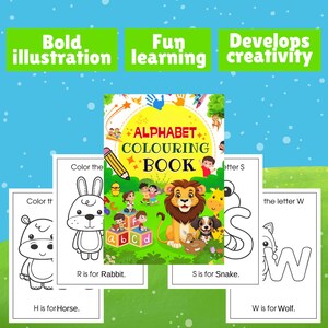 May include: A colourful alphabet colouring book with illustrations of animals and children. The book includes letters from H to W, with each letter representing a different animal. The book is titled "Alphabet Colouring Book".