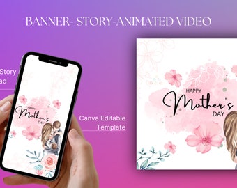 Mother's Day Template Bundle: Ready-Made Story, Poster, Video, and Canva Templates for Instagram and Facebook Posts