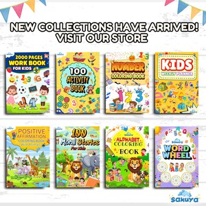 May include: A collection of eight colorful children's activity books with titles like "2000 Pages Work Book for Kids", "100 Activity Book", "Number Coloring Book", "Kids Weekly Planner", "Positive Affirmation Coloring Book Wild Animals", "100 Moral Stories for Kids", "Alphabet Coloring Book", and "Word Wheel".