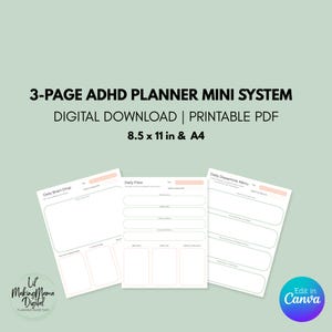 May include: A 3-page ADHD planner mini system digital download printable PDF in 8.5 x 11 inches and A4 sizes. The pages are titled Daily Brain Drop, Daily Flow, and Daily Dopamine Menu, featuring white backgrounds with light peach accents.