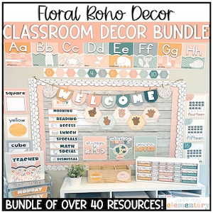 Floral Boho Classroom Decor | Boho-Themed Classroom Decor 2,500+ Page Bundle!