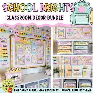 May include: A classroom decor bundle titled SCHOOL BRIGHTS featuring pastel-coloured educational posters, labels, and organisational materials. The set includes alphabet cards, daily schedule signs, student work file labels, and binder covers with pencil and apple graphics.