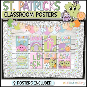 May include: Eight colorful classroom posters with a St. Patrick's Day theme. The posters feature illustrations of rainbows, shamrocks, leprechauns, and the text "Kindness is Golden", "Lucky to Learn Together", "Mar. 17", "Good as Gold", "Lucky Vibes", and "Clever Clovers".