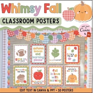 May include: A set of ten classroom posters titled Whimsy Fall featuring autumn-themed graphics like pumpkins, apples, and leaves. The posters include text such as game on, let's learn, autumn leaves and learning please, be-leaf in yourself, and fall in love with learning.