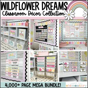 Wildflower Dreams Classroom Decor | Trendy + Modern Classroom Decor 4,000+ Page Bundle!