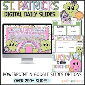 Può includere: Una risorsa digitale per la classe per gli insegnanti. L'immagine mostra uno schermo di computer che mostra un cartello di benvenuto con un arcobaleno e trifogli. Ci sono anche diverse diapositive con diversi layout per attività quotidiane, tra cui la lettura, la riunione del mattino e una diapositiva "Lucky to Learn Together". Le diapositive sono decorate con trifogli, arcobaleni e altre grafiche a tema San Patrizio. Il testo sulle diapositive include "Benvenuti nella nostra classe", "Lettura", "Obiettivi", "Da fare", "Buongiorno", "Inserisci la data qui", "Riunione in", "Lucky to Learn Together", "Opzioni PowerPoint e Google Slides" e "Oltre 280 diapositive!"