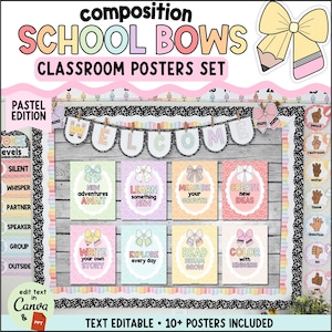May include: A classroom poster set titled Composition School Bows Pastel Edition. The set includes eight rectangular posters with pastel backgrounds, bow illustrations, and motivational text like New Adventures Await and Learn Something New.